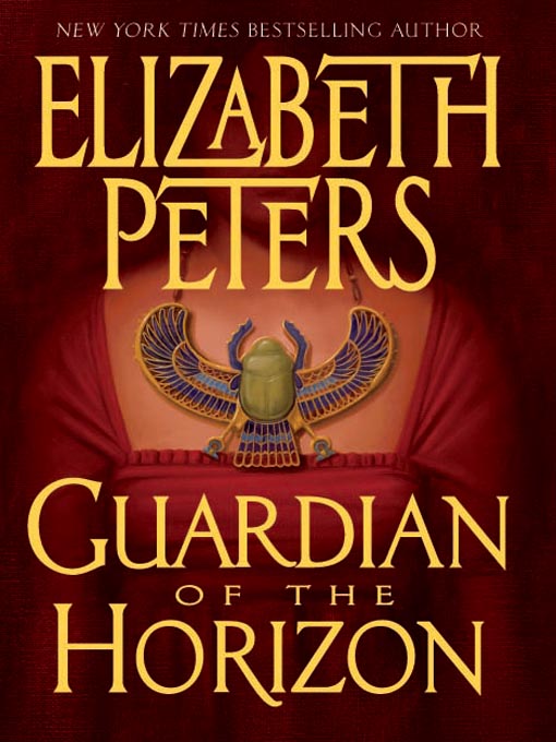 Title details for Guardian of the Horizon by Elizabeth Peters - Wait list